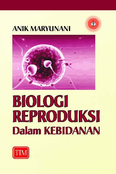 Biologi Reproduksi dalam Kebidanan